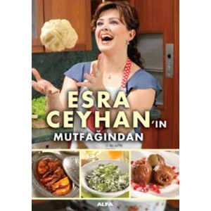 Esra Ceyhanın Mutfağından