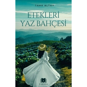 Etekleri Yaz Bahçesi