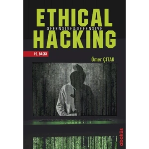Ethical Hacking - Offensive ve Defensive