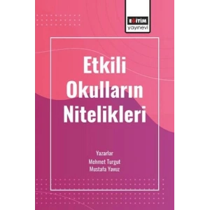 Etkili Okulların Nitelikleri