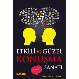 Etkili ve Güzel Konuşma Sanatı