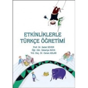 Etkinliklerle Türkçe Öğretimi