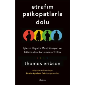 Etrafım Psikopatlarla Dolu