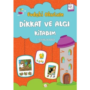 Evdeki Okulum Dikkat ve Algı Kitabım 4+Yaş