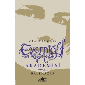 Evernight Akademisi 5 - Balthazar