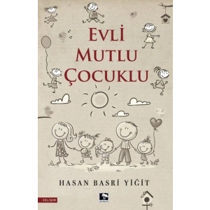Evli Mutlu Çocuklu