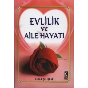 Evlilik ve Aile Hayatı