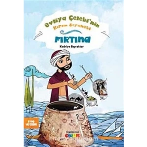 Evliya Çelebinin Kırım Seyahati  Fırtına