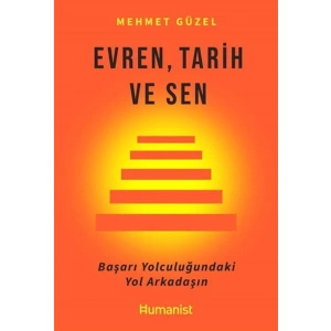 Evren, Tarih ve Sen