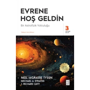 Evrene Hoş Geldin