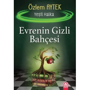 Evrenin Gizli Bahçesi - Yeşil Halka