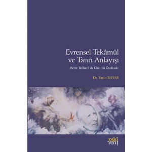 Evrensel Tekamül ve Tanrı Anlayışı