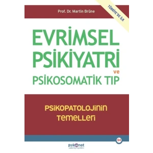 Evrimsel Psikiyatri ve Psikosomatik Tıp