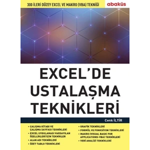 Excel de Ustalaşma Teknikleri - 300 Ileri Düzey Excel Ve Makro (Vba) Tekniği