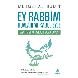Ey Rabbim Dualarımı Kabul Eyle