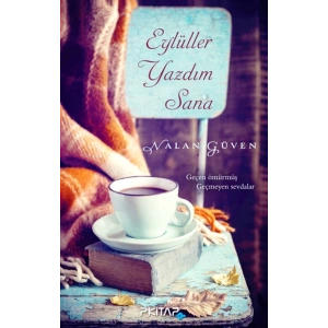 Eylüller Yazdım Sana