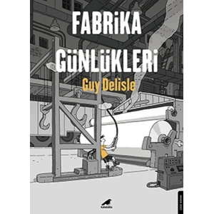 Fabrika Günlükleri
