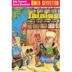 Falaka Yüzakı / And / Ferman / Kütük / Diyet / Perili Köşk / Bomba / Vire