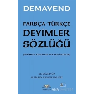 Farsça Türkçe Deyimler Sözlüğü