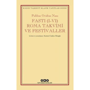 Fasti (I-VI) Roma Takvimi ve Festivaller