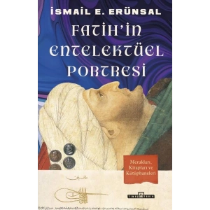 Fatihin Entelektüel Portresi