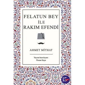 Felatun Bey ile Rakım Efendi