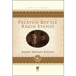 Felatun Bey ile Rakım Efendi