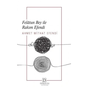 Felâtun Bey İle Râkım Efendi
