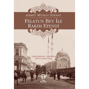 Felatun Bey ile Rakım Efendi