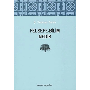 Felsefe - Bilim Nedir