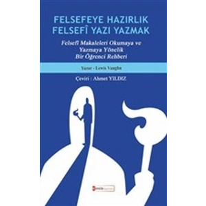 Felsefeye Hazırlık Felsefi Yazı Yazmak