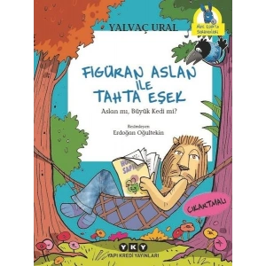 Figüran Aslan İle Tahta Eşek
