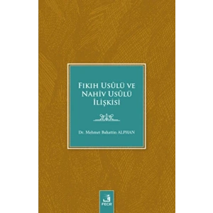 Fıkıh Usulü ve Nahiv Usulü İlişkisi