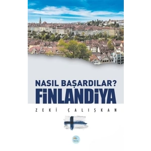 Finlandiya - Nasıl Başardılar?