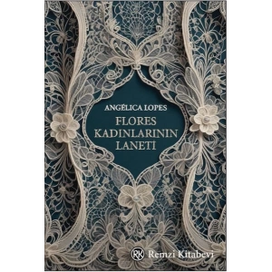 Flores Kadınlarının Laneti