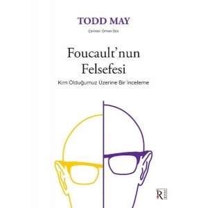 Foucault’nun Felsefesi