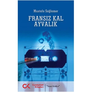 Fransız Kal Ayvalık