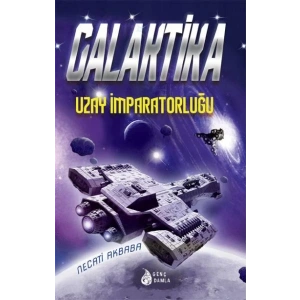 Galaktika - Uzay İmparatorluğu
