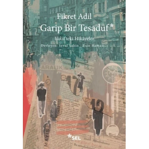Garip Bir Tesadüf - Vakitteki Hikâyeler