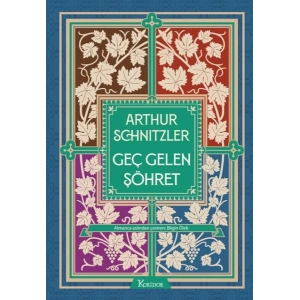 Geç Gelen Şöhret (Bez Ciltli)