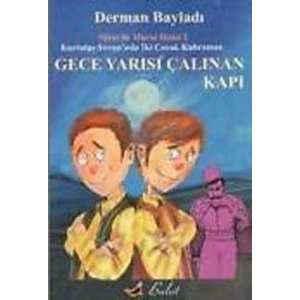 Gece Yarısı Çalınan Kapı / Nihat İle Muratın Maceraları 2