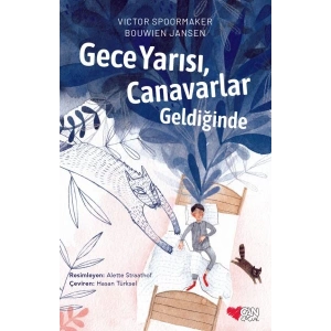 Gece Yarısı, Canavarlar Geldiğinde