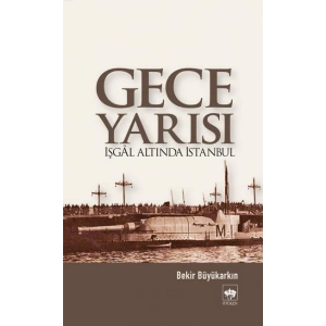 Gece Yarısı İşgal Altında İstanbul
