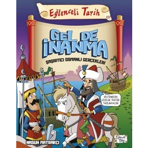 Gel de İnanma Şaşırtıcı Osmanlı Gerçekleri - Eğlenceli Tarih