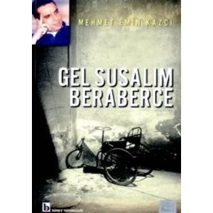 Gel Susalım Beraberce