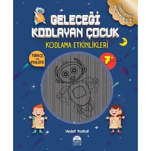 Geleceği Kodlayan Çocuk - Kodlama Etkinlikeri 7 Yaş