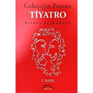 Geleceğin Provası Tiyatro