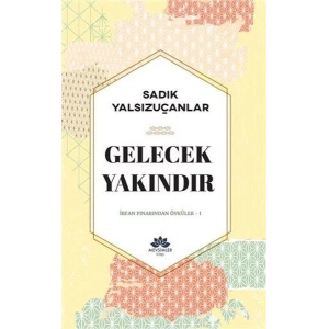 Gelecek Yakındır
