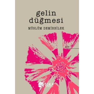 Gelin Düğmesi