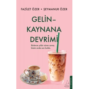 Gelin Kaynana Devrimi